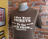 1990s Vintage "I Got Your TICKETS To The GUN SHOW" Muscle T-Shirt Brown - Size Medium
