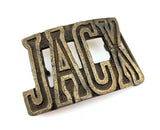 1970s JACK Belt Buckle Antiqued Brass Large Cast Metal Vintage Men's Western Style Belt Buckle with name "Jack" by The CHAD Mfg. Corp Denver
