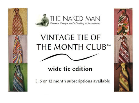 Vintage Tie of the Month Club WIDE TIE EDITION